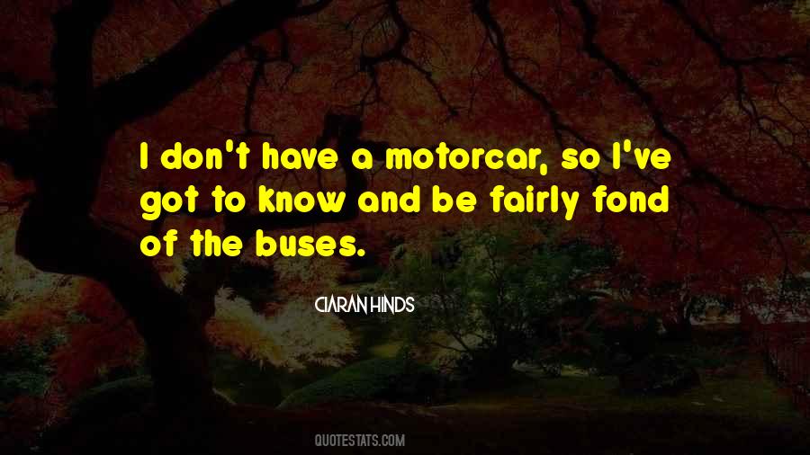 Quotes About Motorcar #1416050