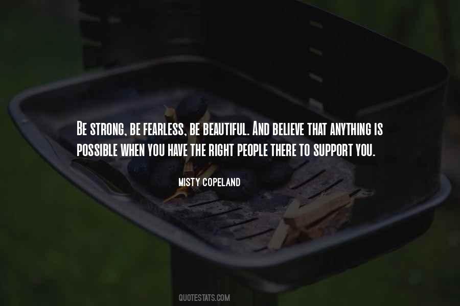 Anything Is Possible If You Believe Quotes #285934