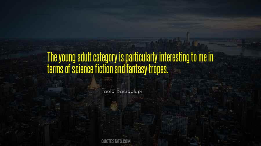 Young Adult Science Fiction Quotes #163951