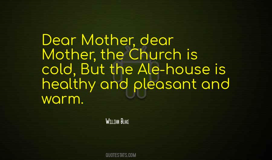 Dear Mother Dear Quotes #766378