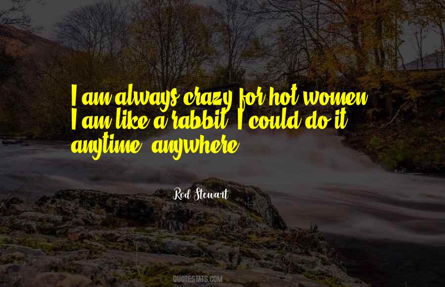 Anytime Anywhere Quotes #610191
