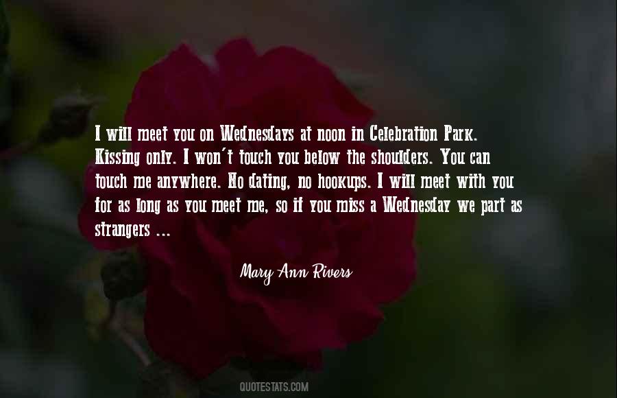 Anywhere As Long As I'm With You Quotes #101127