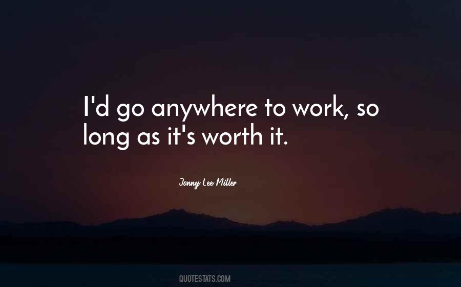 Anywhere As Long As I'm With You Quotes #318959