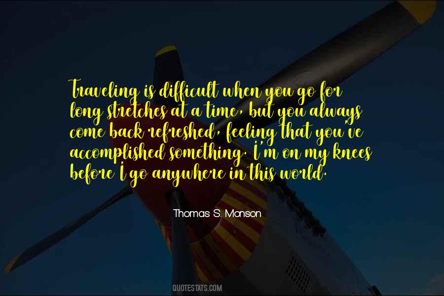 Anywhere As Long As I'm With You Quotes #385740