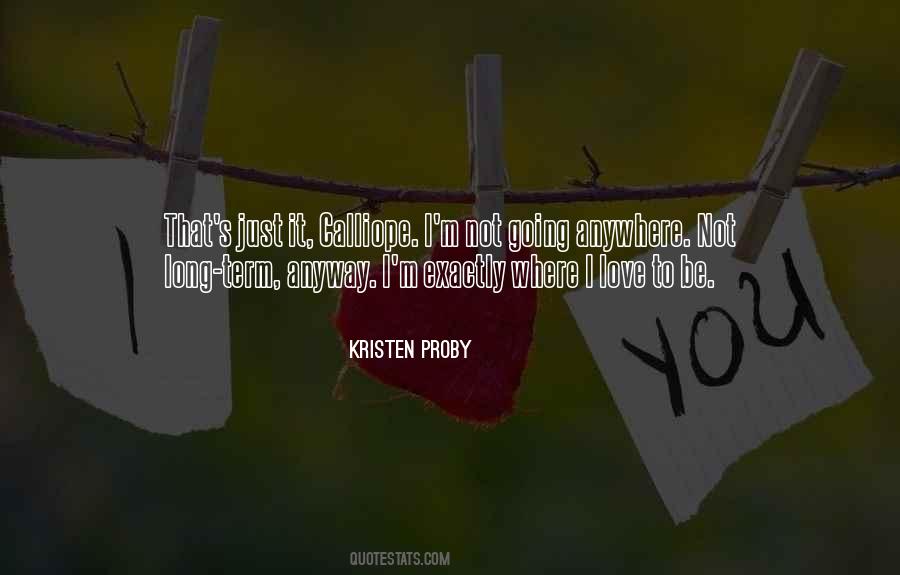 Anywhere As Long As I'm With You Quotes #47543