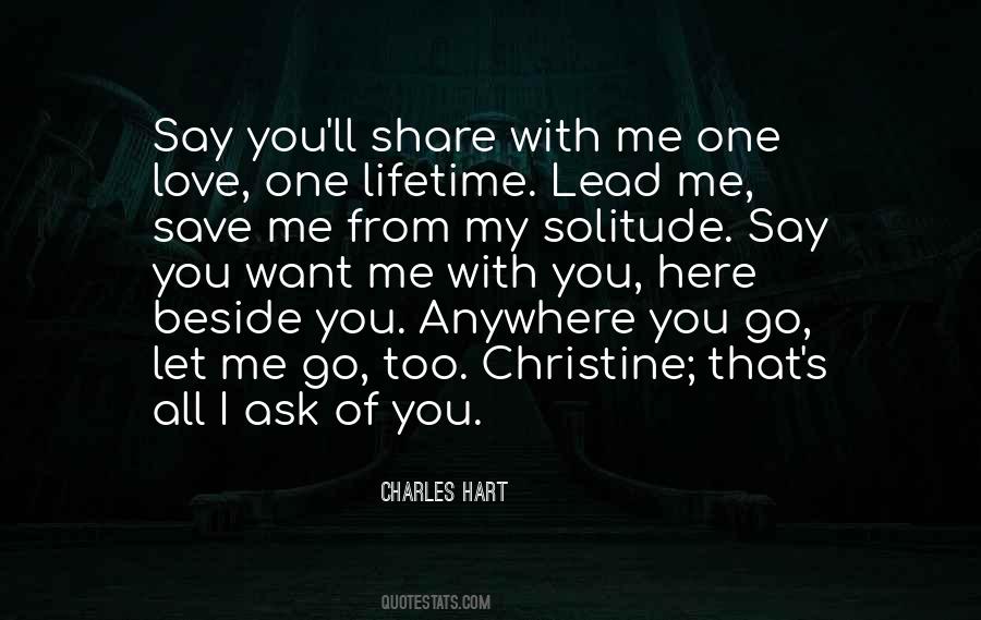 Anywhere You Go Quotes #1702161