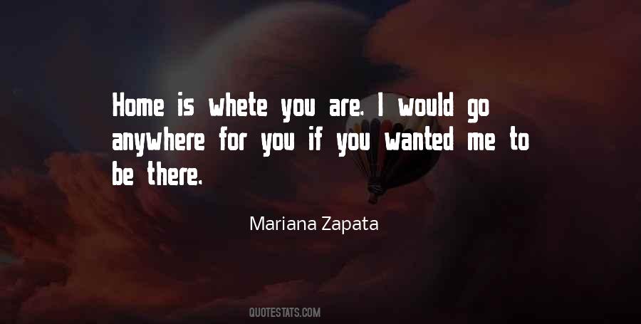 Anywhere You Go Quotes #300649