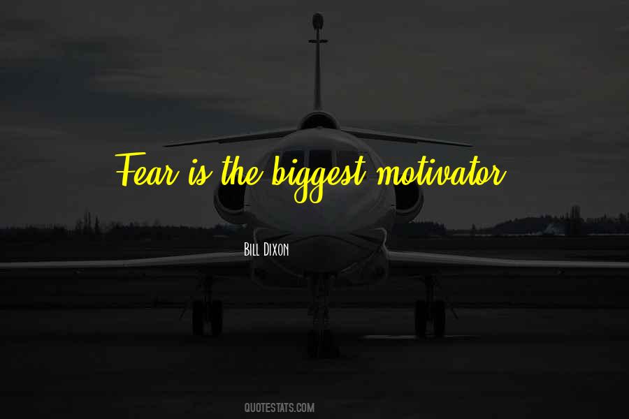 Quotes About Motivator #332514