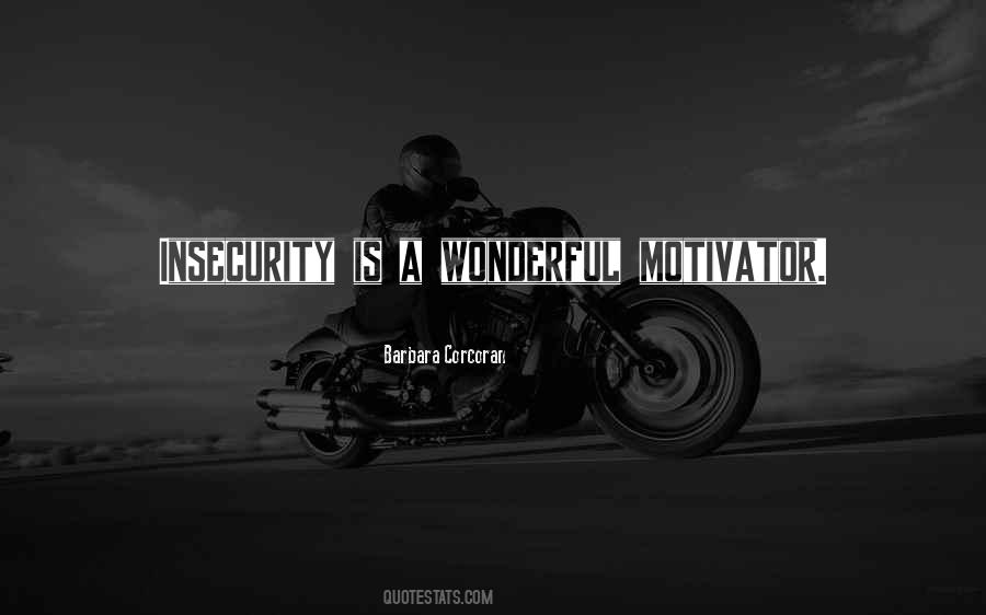 Quotes About Motivator #7699