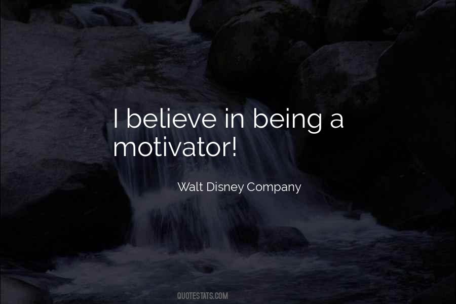 Quotes About Motivator #85943