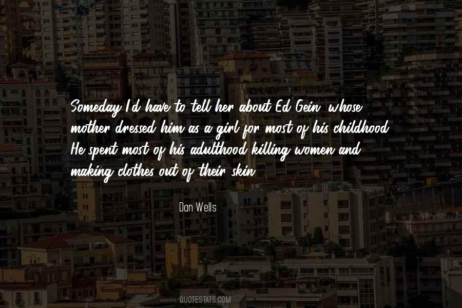 Tell A Girl Quotes #439027