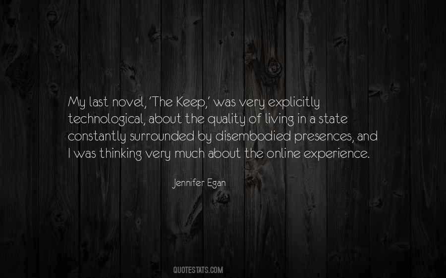 Keep Jennifer Egan Quotes #1109074