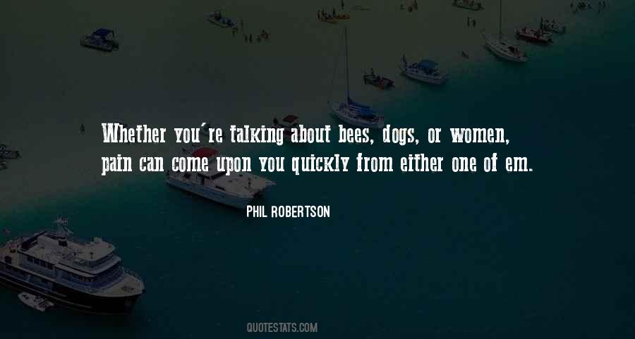 Bees Come Quotes #1788500