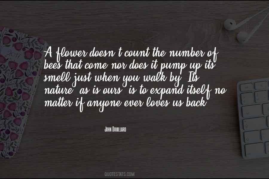 Bees Come Quotes #1833638