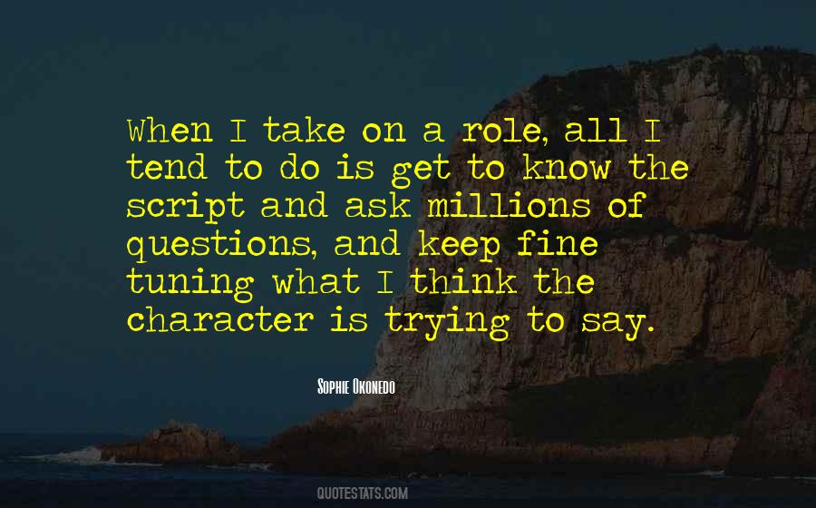 Character What Quotes #43831