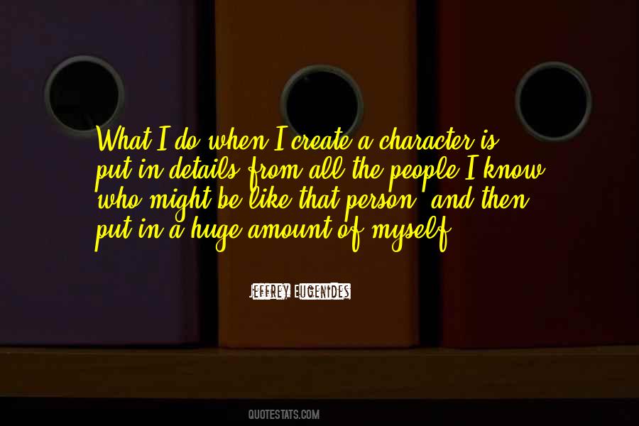 Character What Quotes #61657