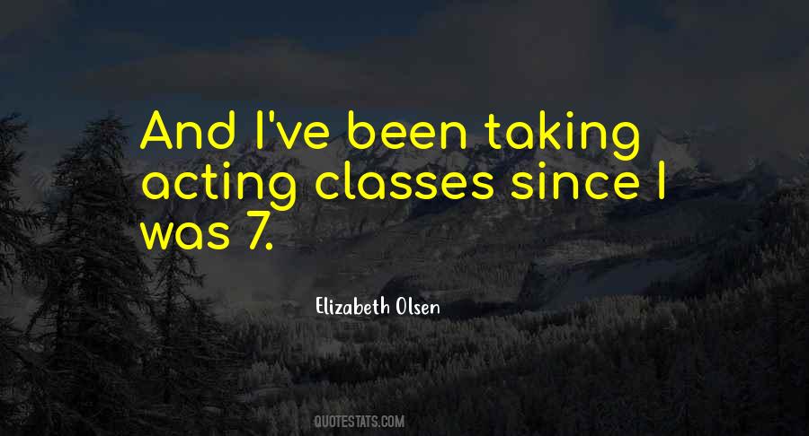 Acting Classes Quotes #1613412