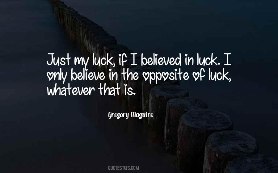 Wicked By Gregory Maguire Quotes #1108337