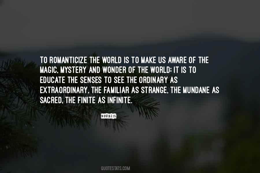 Magic In The Mundane Quotes #1150648
