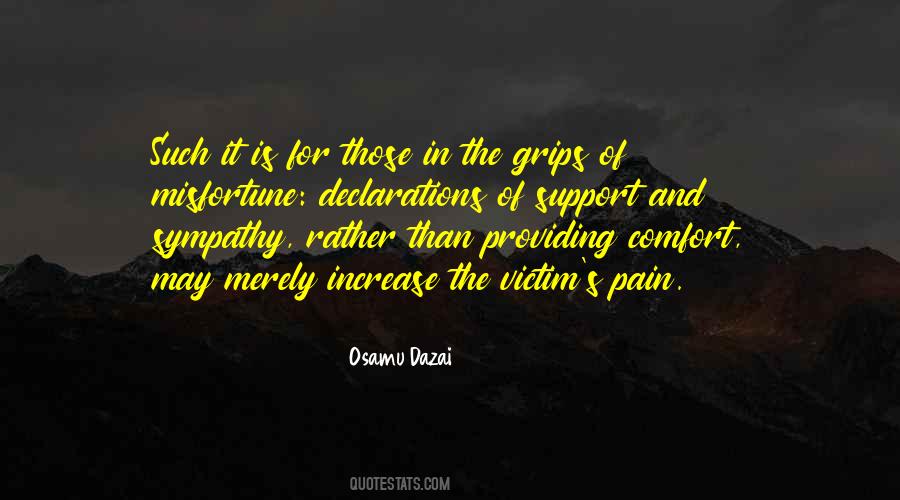 Comfort And Support Quotes #1580679