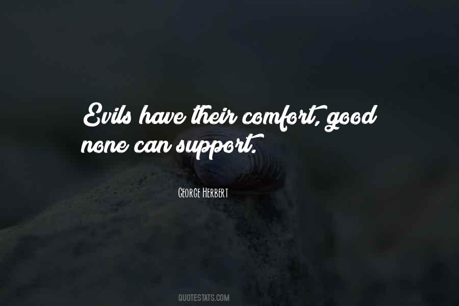 Comfort And Support Quotes #1831674