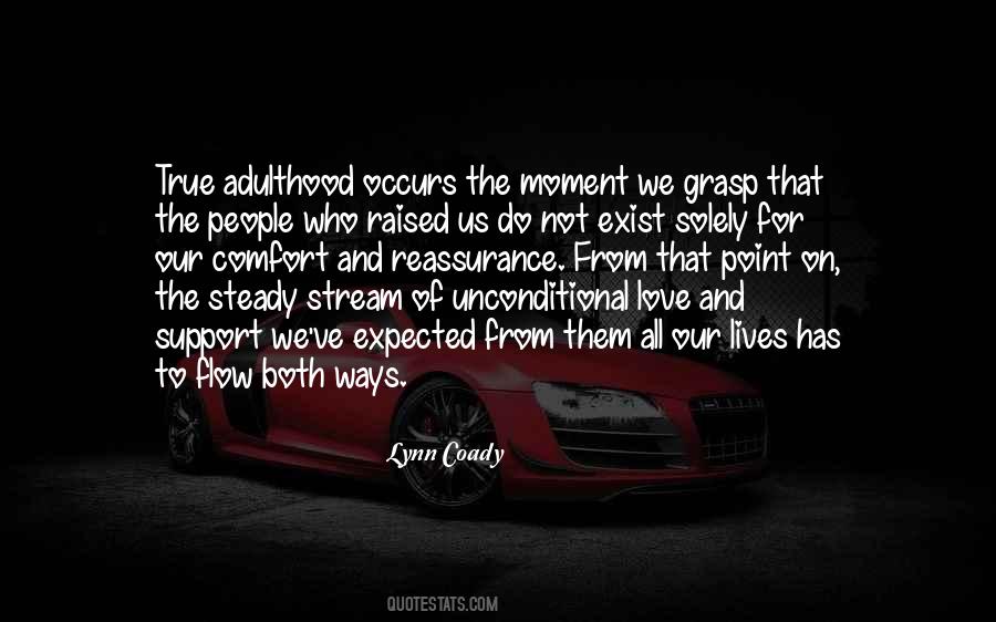 Comfort And Support Quotes #570910