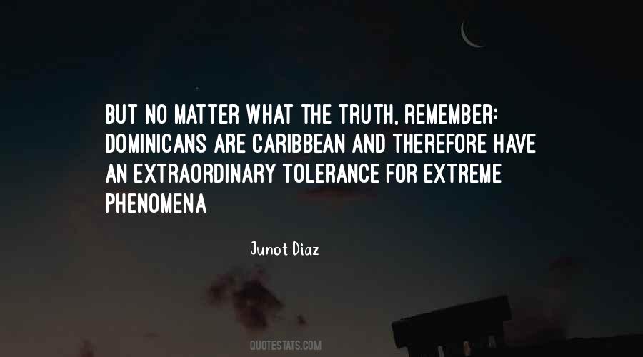 No Tolerance Quotes #1411648