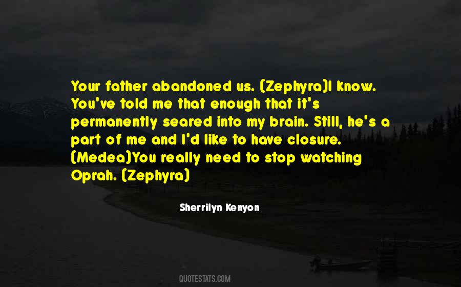 Need Closure Quotes #1594551