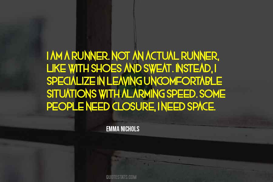 Need Closure Quotes #1636587