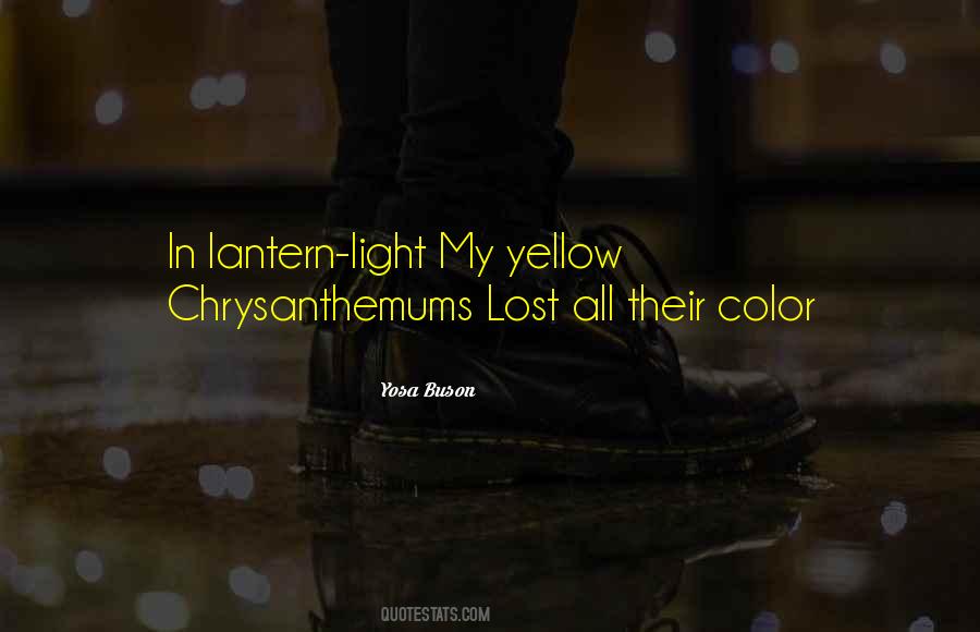 Yellow Light Quotes #1840643