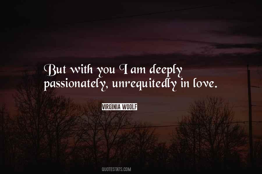 Love You Passionately Quotes #781942
