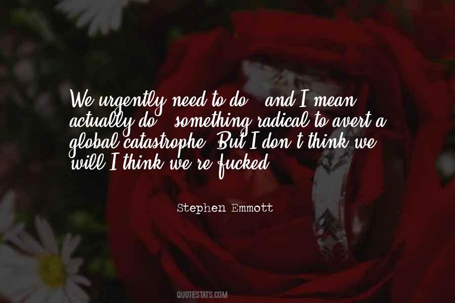 Emmott R Quotes #443365