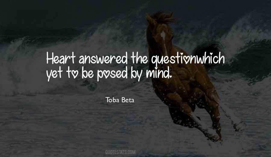 Posed The Question Quotes #1723777