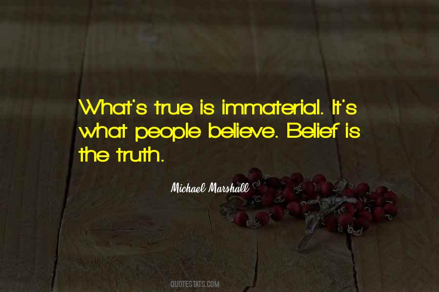 People Believe Quotes #1033450