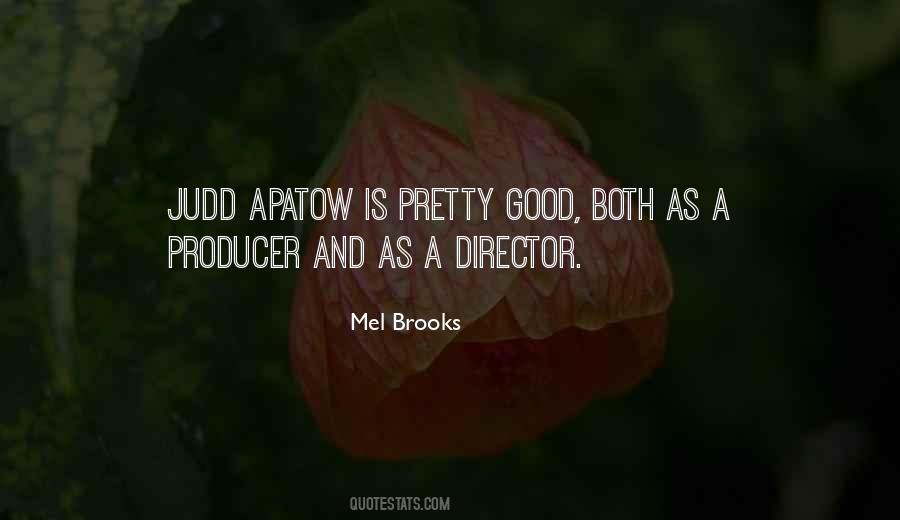 Apatow Quotes #1508819