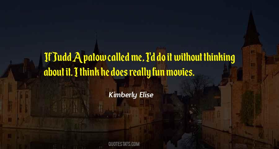 Apatow Quotes #1586718