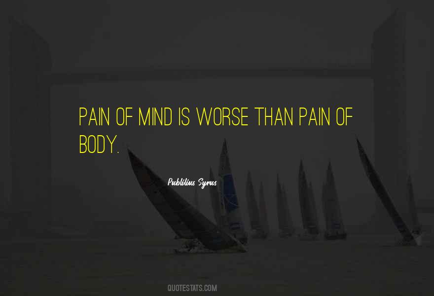 Pain Body Quotes #229633