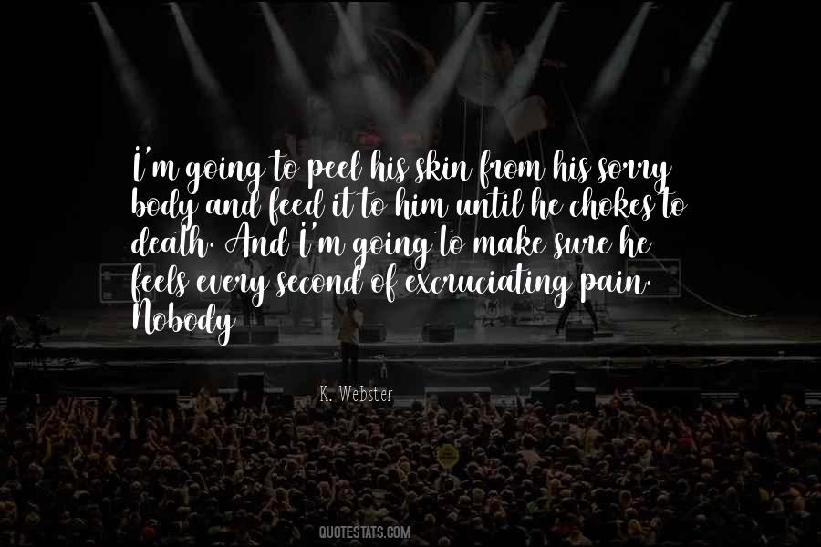 Pain Body Quotes #294420