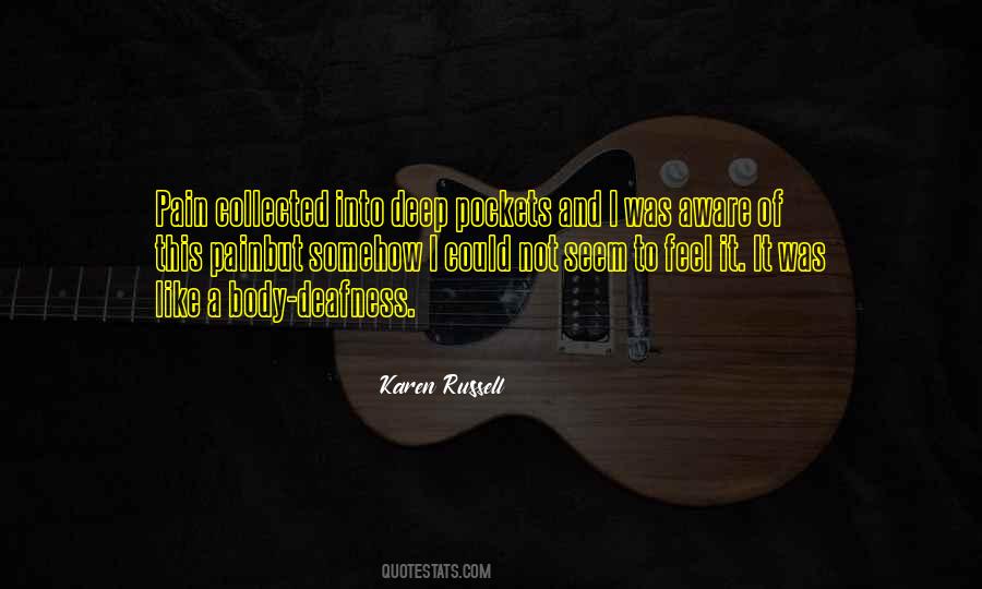 Pain Body Quotes #458341