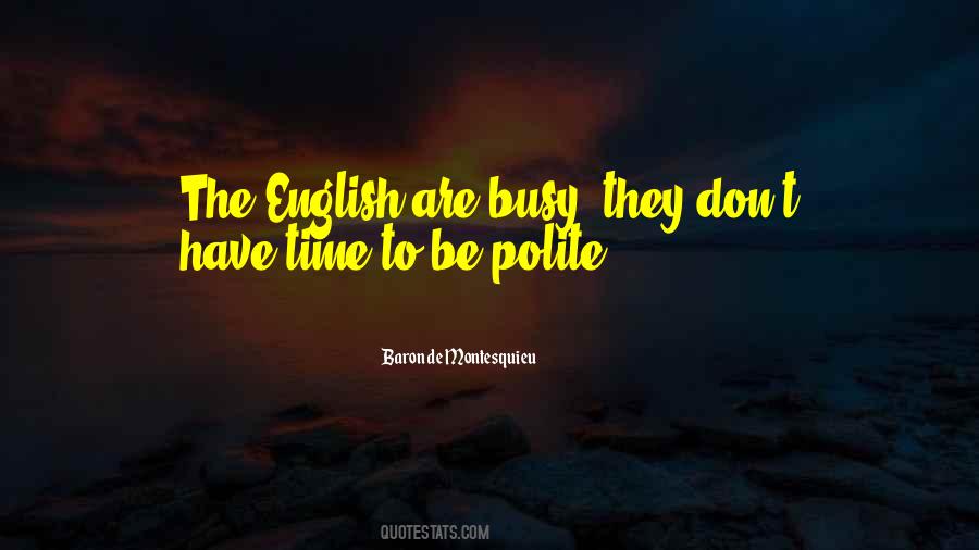 Be Polite Quotes #1583637