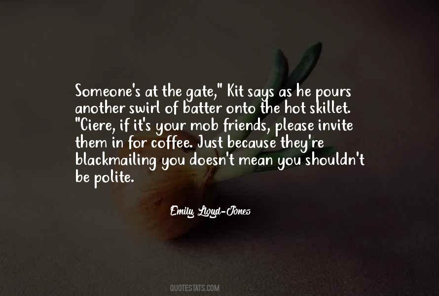 Be Polite Quotes #788302