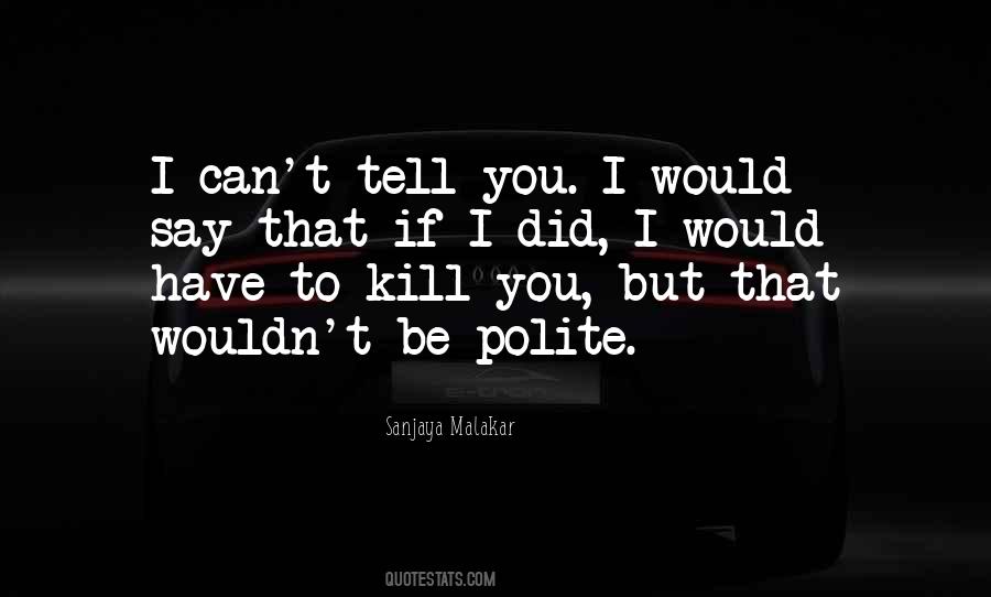 Be Polite Quotes #978508
