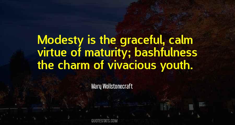 Virtue Of Modesty Quotes #1406306