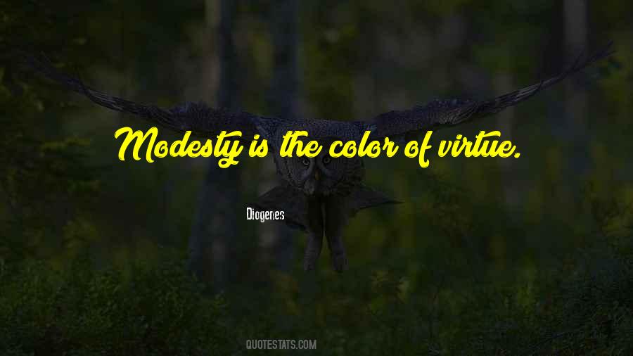 Virtue Of Modesty Quotes #479994