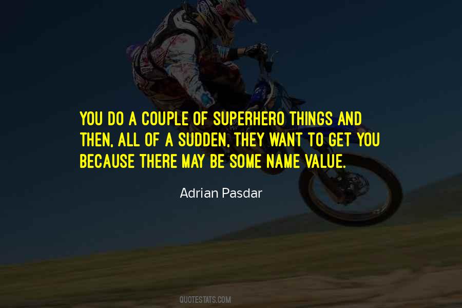 Superhero Name Quotes #1148182