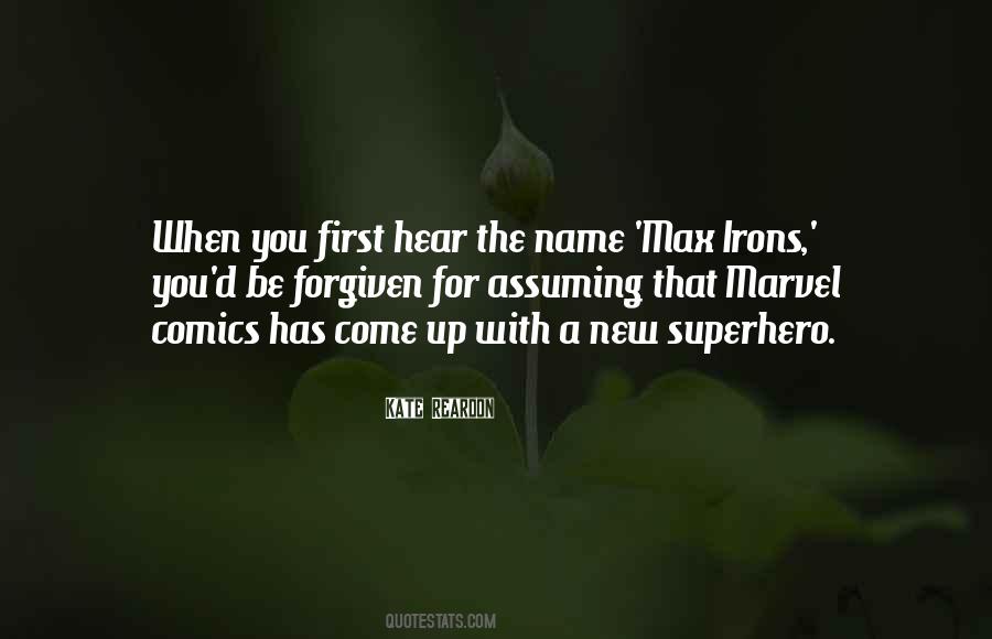 Superhero Name Quotes #1649539