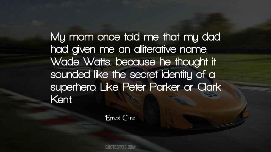 Superhero Name Quotes #974011