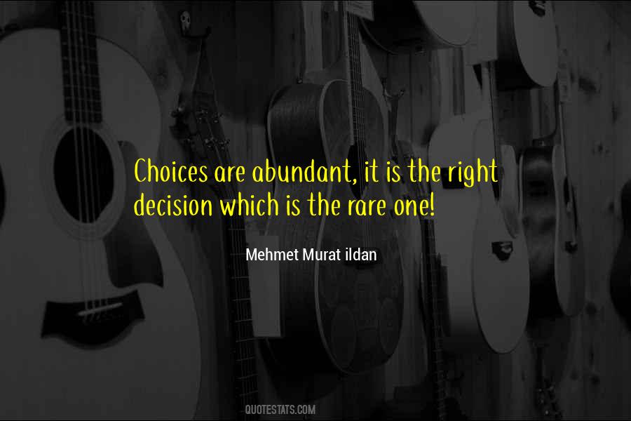 Decisions The Quotes #30748