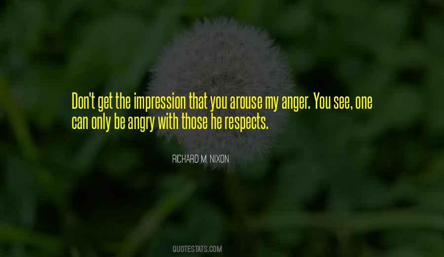 My Anger Quotes #166278