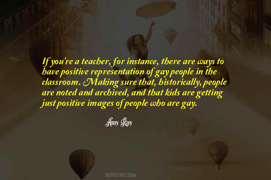 Positive Teacher Quotes #1265191